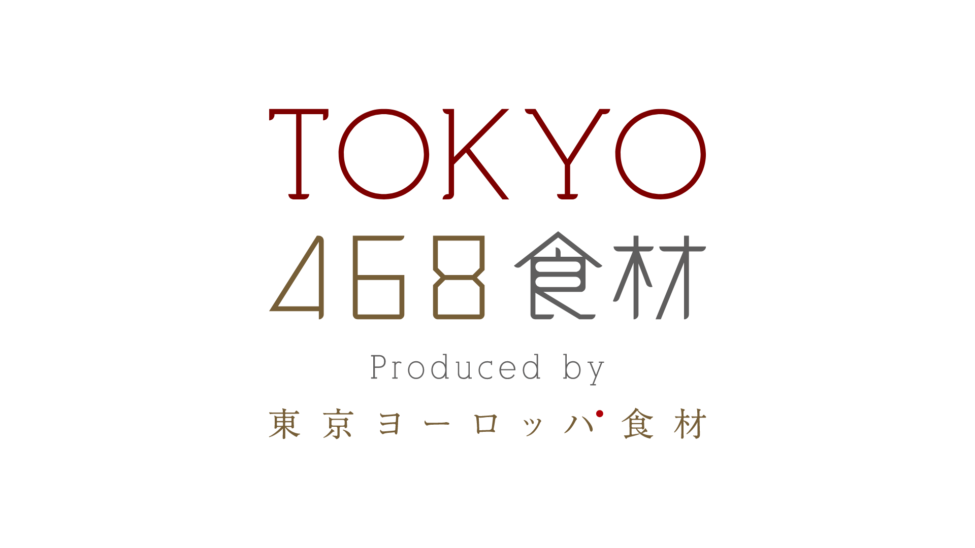 TOKYO468食材